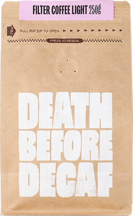 Death Death Before Decaf Filter Coffee Light 250 g kaffebönor
